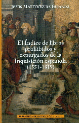 EL ÍNDICE DE LIBROS PROHIBIDOS Y EXPURGADOS DE LA INQUISICIÓN ESPAÑOLA (1551-1819)