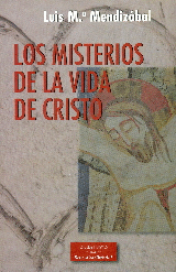 LOS MISTERIOS DE LA VIDA DE CRISTO