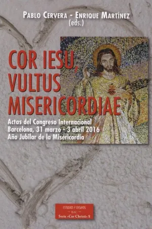 COR IESU, VULTUS MISERICORDIAE