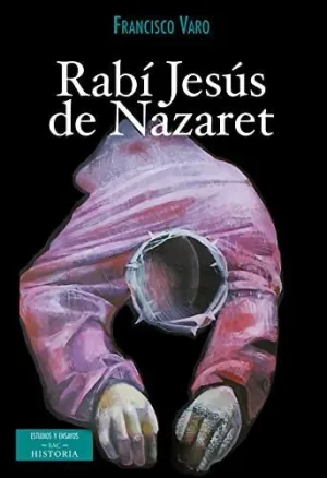 RABI JESUS DE NAZARET