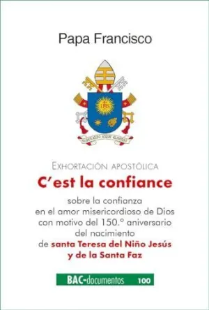 C'est la Confiance. Exhortacion Apostolica