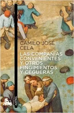 LAS COMPAÑIAS CONVENIENTES Y OTROS FINGIMIENTOS Y CEGUERAS