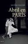 ABRIL EN PARIS