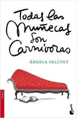 TODAS LAS MUÑECAS SON CARNIVORAS