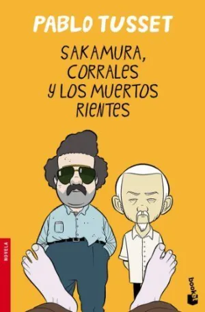SAKAMURA, CORRALES Y LOS MUERTOS RIENTES