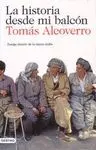 LA HISTORIA DESDE MI BALCON