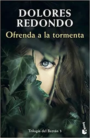 OFRENDA A LA TORMENTA: TRILOGÍA DE BAZTÁN 3
