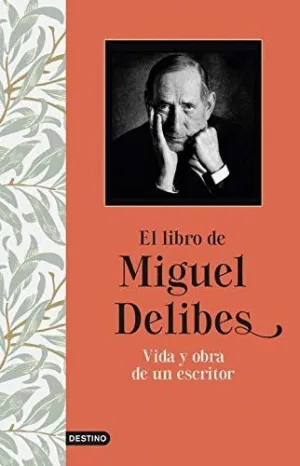 EL LIBRO DE MIGUEL DELIBES: <BR>