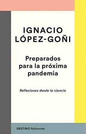PREPARADOS PARA LA PRÓXIMA PANDEMIA. <BR>