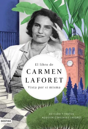 EL LIBRO DE CARMEN LAFORET VISTA POR SI MISMA