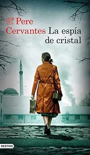LA ESPÍA DE CRISTAL