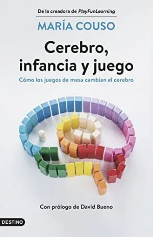 CEREBRO, INFANCIA Y JUEGO: CÓMO LOS JUEGOS DE MESA CAMBIAN EL CEREBRO CEREBRO, INFANCIA Y JUEGO: CÓMO LOS JUEGOS DE MESA CAMBIAN EL CEREBRO