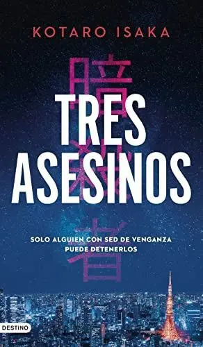 TRES ASESINOS