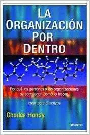 LA ORGANIZACION POR DENTRO