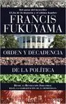 ORDEN Y DECADENCIA DE LA POLITICA