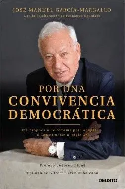 POR UNA CONVICENCIA DEMOCRÁTICA: UNA PROPUESTA DE REFORMA PARA ADAPTAR LA CONSTITUCIÓN AL SIGLO XXI
