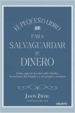 EL PEQUEÑO LIBRO PARA SALVAGUARDAR TU DINERO