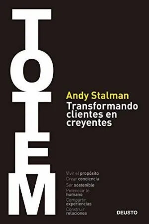 TOTEM: TRANSFORMANDO CLIENTES EN CREYENTES