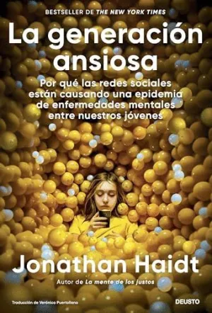 LA GENERACIÓN ANSIOSA