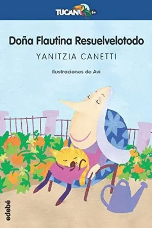 DOÑA FLAUTINA RESUELVELOTODO