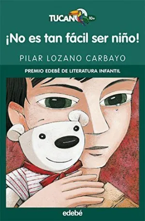 NO ES TAN FACIL SER NIÑO
