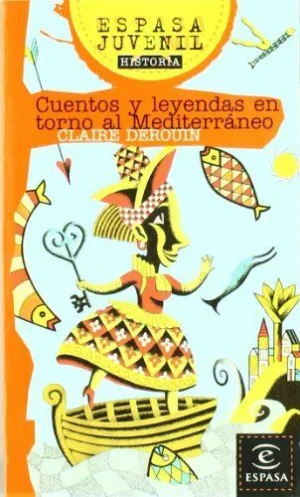 CUENTOS Y LEYENDAS EN TORNO AL MEDITERRÁNEO