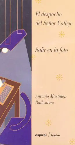 EL DESPACHO DEL SR. CALLEJA - SALIR EN LA FOTO