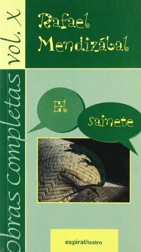 OBRAS COMPLETAS, VOL. X: EL SAINETE