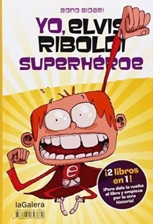 YO ELVIS RIBOLDI SUPERHEROE YO EMMA FOSTER SUPERSTAR