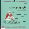 LA ANCIANA Y LOS MOSQUITOS/EL  FILÓSOFO Y EL PESCADOR (ÁRABE-ESPAÑOL)