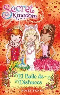 SECRET KINGDOM: EL BAILE DE DISFRACES