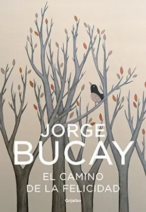 EL CAMINO DE LA FELICIDAD
