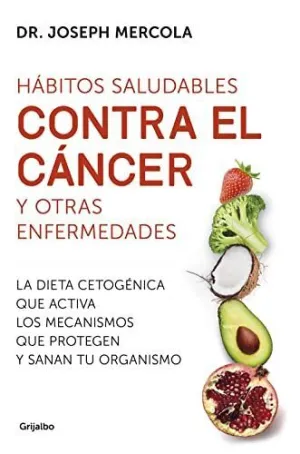 HABITOS SALUDABLES CONTRA EL CANCER