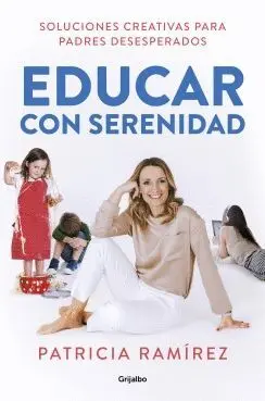 EDUCAR CON SERENIDAD EDUCAR CON SERENIDAD