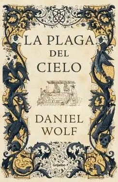 PLAGA DEL CIELO, LA PLAGA DEL CIELO, LA