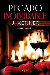 PECADO INOLVIDABLE (TRILOGIA TENTACION II)