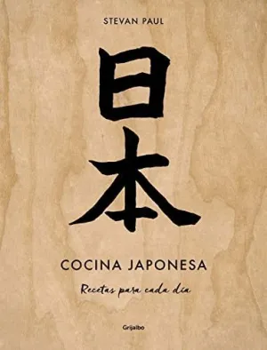 COCINA JAPONESA. RECETAS PARA CADA DÍA