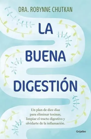 LA BUENA DIGESTIÓN