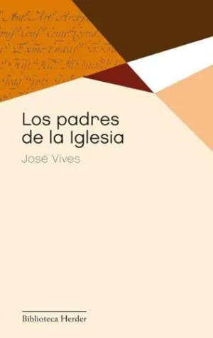 LOS PADRES DE LA IGLESIA