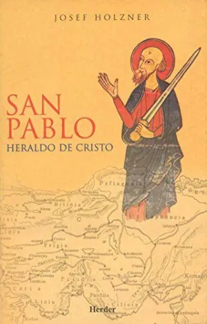 SAN PABLO: HERALDO DE CRISTO