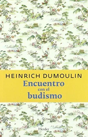 ENCUENTRO CON EL BUDISMO