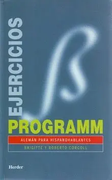 PROGRAMM. EJERCICIOS: ALEMÁN PARA HISPANOPARLANTES