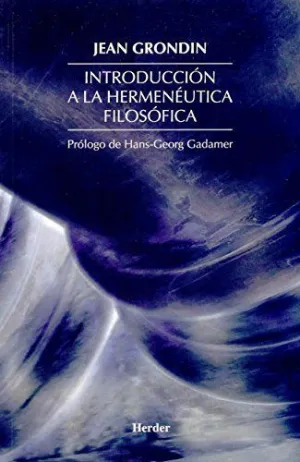 INTRODUCCIÓN A LA HERMENÉUTICA FILOSÓFICA