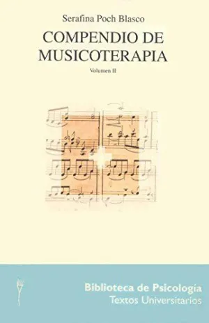 COMPENDIO DE MUSICOTERAPIA: VOLUMEN II