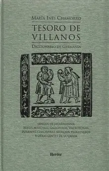 TESORO DE VILLANOS: DICCIONARIO DE GERMANÍA