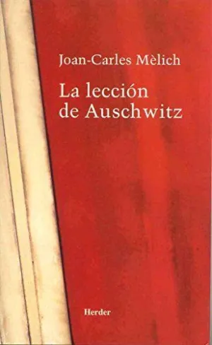 LA LECCIÓN DE AUSCHWITZ