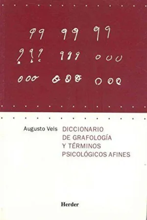 DICCIONARIO DE GRAFOLOGIA Y TERMINOS PSICOLOGICOS AFINES