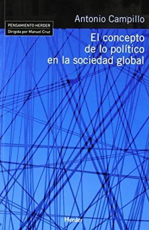 EL CONCEPTO DE LO POLÍTICO EN LA SOCIEDAD GLOBAL