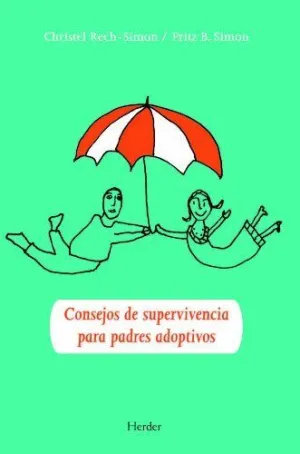 CONSEJOS DE SUPERVIVENCIA PARA PADRES ADOPTIVOS