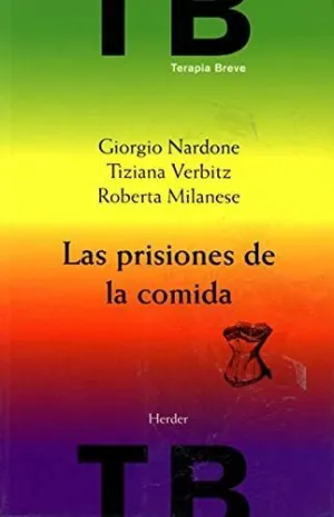 LAS PRISIONES DE LA COMIDA